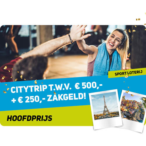 Citytrip t.w.v. €500,-, plus €250,- zakgeld
